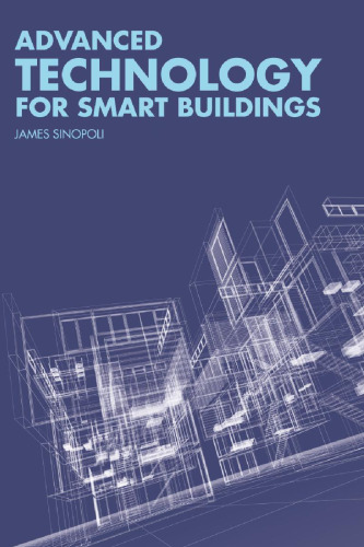 Advanced Technology for Smart Buildings