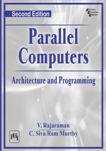 Parallel Computers Architecture and Programming