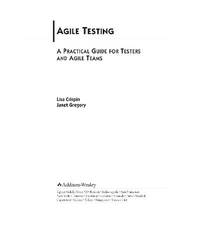 Agile Testing: A Practical Guide for Testers and Agile Teams
