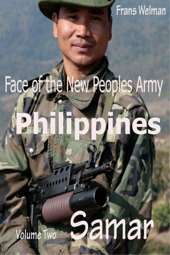 Face of the New Peoples Army of the Philippines, Volume Two: Samar