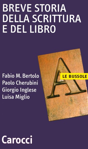 Breve storia della scrittura e del libro