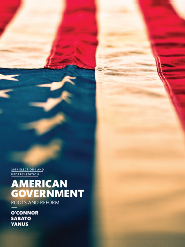 American Government. Roots and Reform