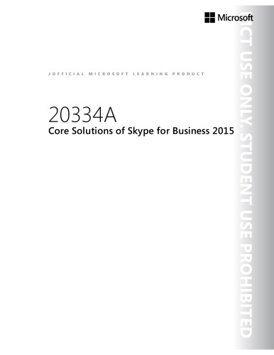 20334A: Core Solutions of Skype for Business 2015