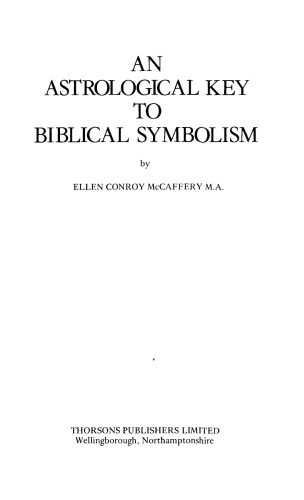 An Astrological Key to Biblical Symbolism