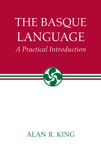 The Basque Language: A Practical Introduction