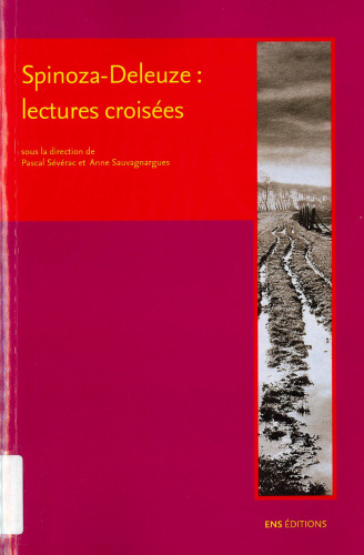 Spinoza-Deleuze: lectures croisées