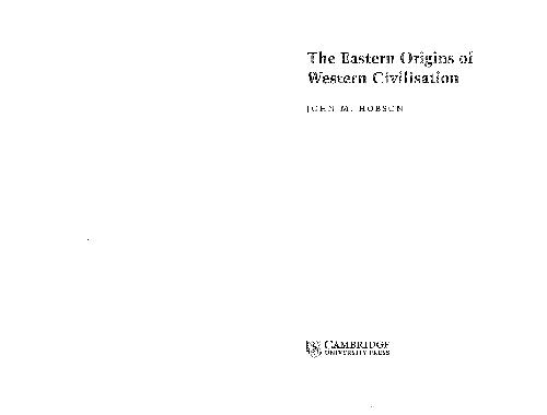 The Eastern Origins of Western Civilization