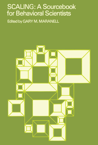Scaling: A Sourcebook for Behavioral Scientists