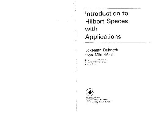 Introduction To Hilbert Spaces With Applications