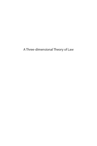 A Three-Dimensional Theory of Law