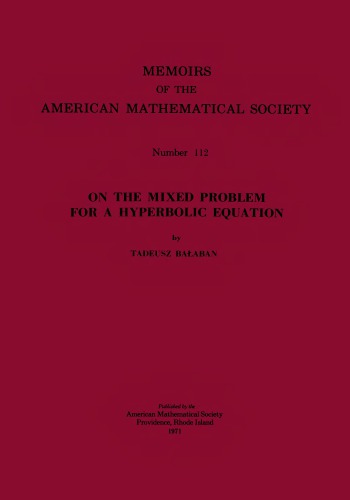 On the Mixed Problem for a Hyperbolic Equation