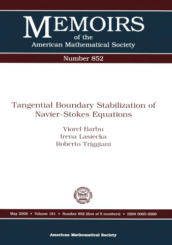 Tangential Boundary Stabilization of Navier-stokes Equations