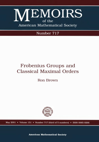 Frobenius Groups and Classical Maximal Orders