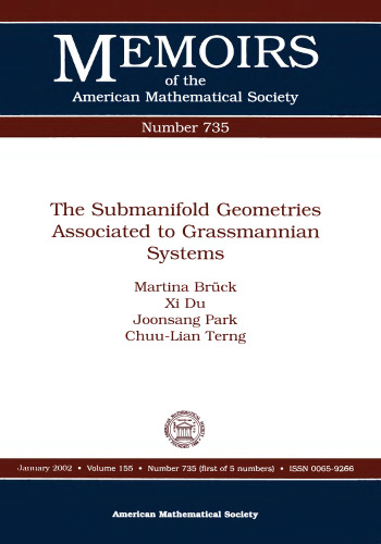 The Submanifold Geometries Associated to Grassmannian Systems