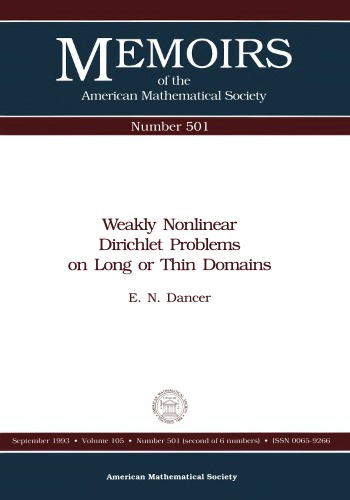 Weakly Nonlinear Dirichlet Problems on Long or Thin Domains