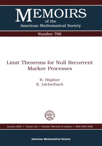 Limit Theorems for Null Recurrent Markov Processes