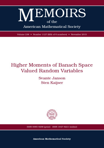 Higher Moments of Banach Space Valued Random Variables