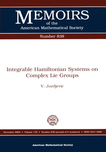 Integrable Hamiltonian Systems on Complex Lie Groups