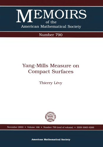 Yang-Mills Measure on Compact Surfaces