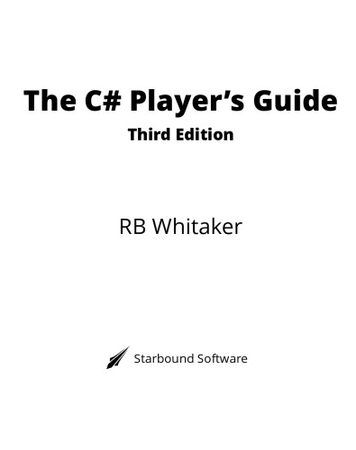 The C# Player’s Guide