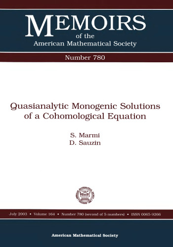 Quasianalytic Monogenic Solutions of a Cohomological Equation