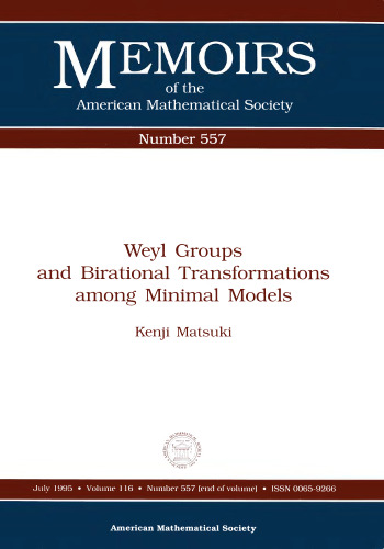 Weyl Groups and Birational Transformations Among Minimal Models