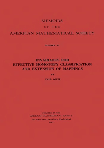Invariants for effective homotopy classification and extension of mappings