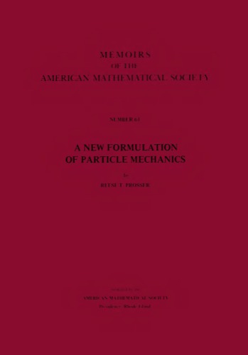 A new formulation of particle mechanics