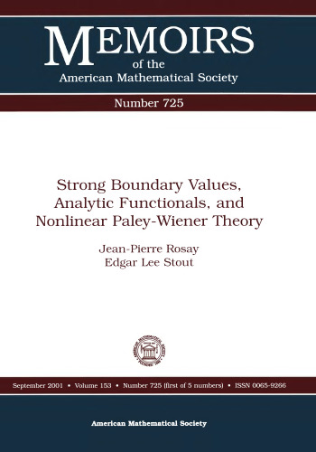 Strong Boundary Values, Analytic Functionals, and Nonlinear Paley-Wiener
