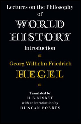 Lectures on the Philosophy of World History