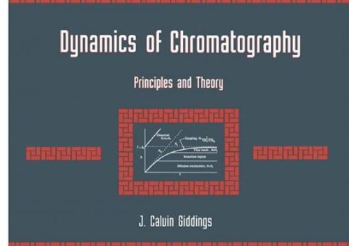Dynamics of chromatography : (in three parts)
