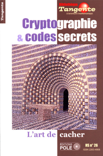 Cryptographie & codes secrets - L’art de cacher