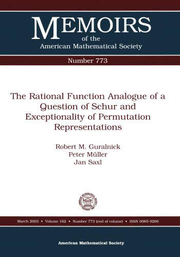 The Rational Function Analogue of a Question of Schur and Exceptionality of Permutation Representations
