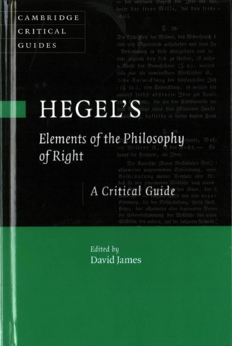 Hegel’s Elements of the Philosophy of Right: A Critical Guide