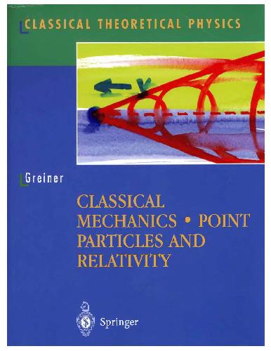 Classical Mechanics Point Particles And Relativity