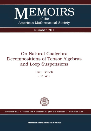 On Natural Coalgebra Decompositions of Tensor Algebras and Loop Suspensions