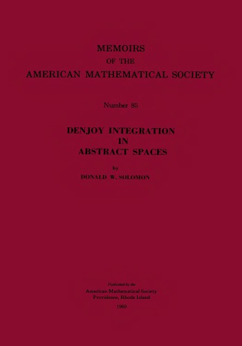 Denjoy Integration in Abstract Spaces