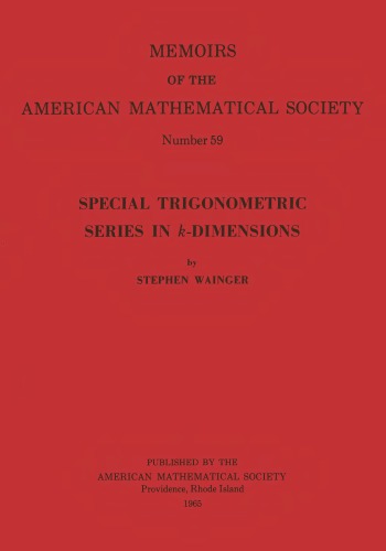Special Trigonometric Series in K Dimensions