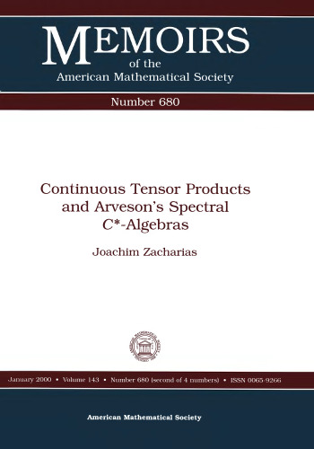 Continuous Tensor Products and Arveson’s Spectral C*-Algebras