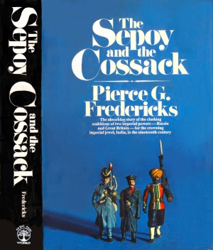 The Sepoy and The Cossack
