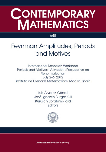 Feynman Amplitudes, Periods and Motives