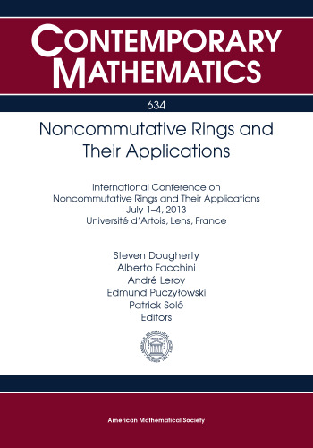 Noncommutative Rings and Their Applications