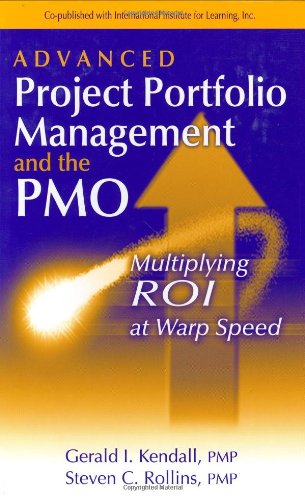 Advanced Project Portfolio Management And The Pmo Multiplying Roi At Warp Speed