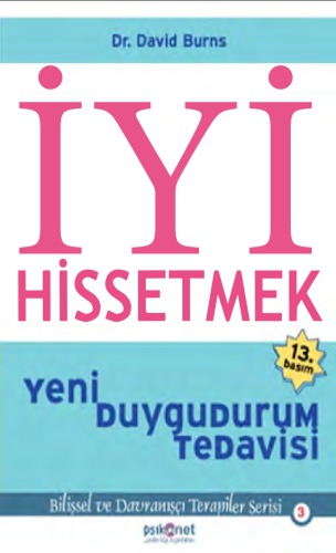 İyi Hissetmek: Yeni Duygudurum Tedavisi