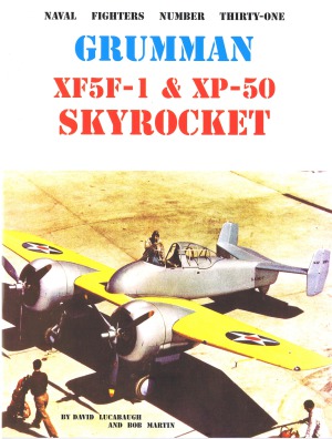 Grumman XF5F-1 & XP-50 Skyrocket