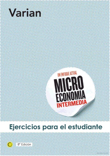 Ejercicios de microeconomía intermedia