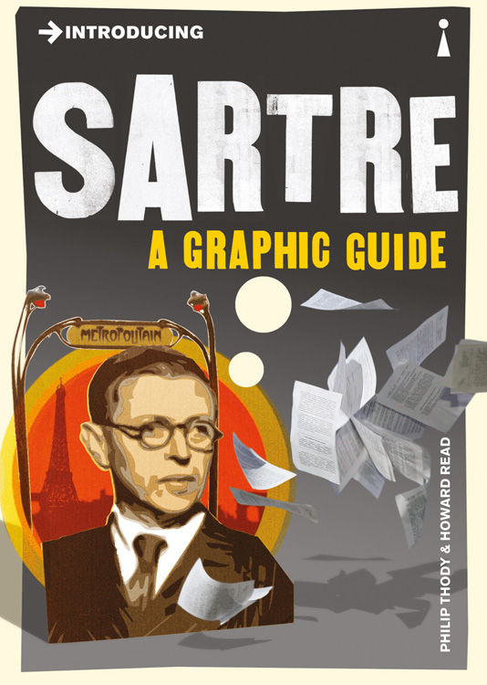 Introducing Sartre: A Graphic Guide