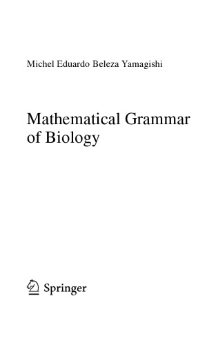 Mathematical Grammar of Biology