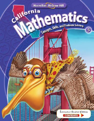 Mathematics California Mathematics Concepts, Skills and Problem Solving 5 Macmillan
