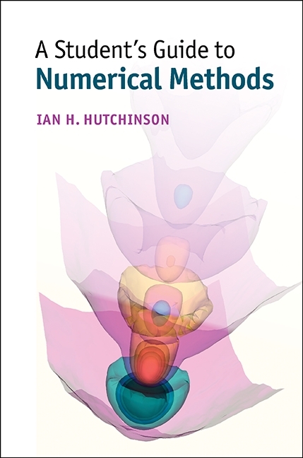 A Student’s Guide to Numerical Methods